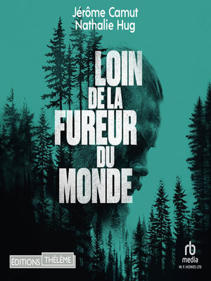 cover image of Loin de la fureur du monde
